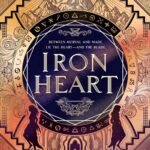 Iron Heart  By Nina Varela