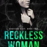 Reckless Woman  By Catherine Wiltcher