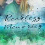Reckless Memories By Catherine Cowles