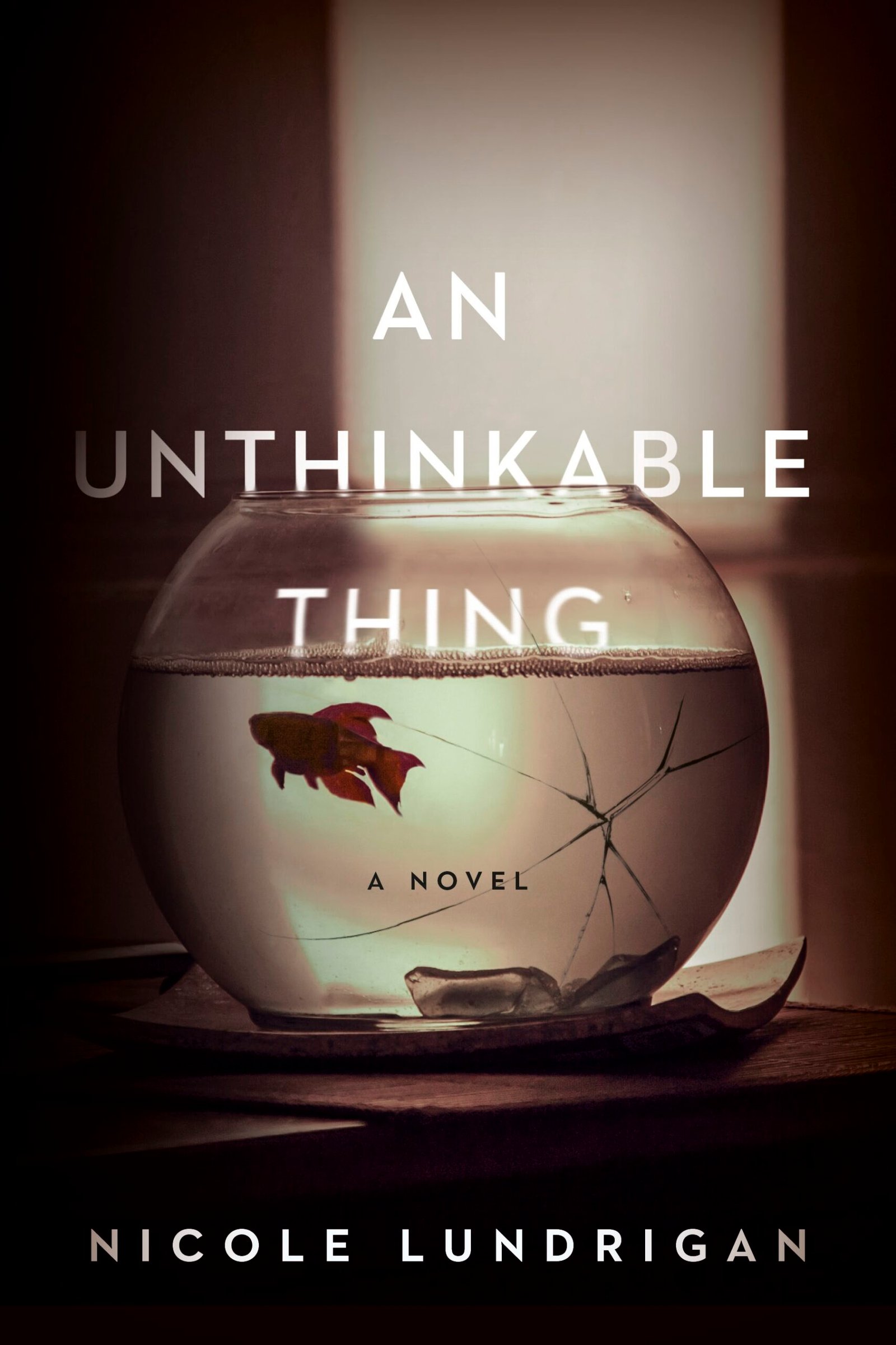 57982448 An Unthinkable Thing By Nicole Lundrigan - Image 1