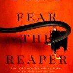 Don't Fear the Reaper  By Stephen Graham Jones