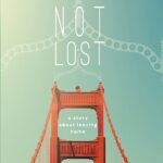 Not Lost By Sarah Maria Griffin