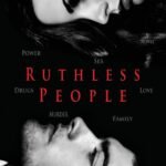 Ruthless People By J.J. McAvoy