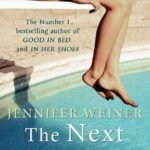 The Next Best Thing  By Jennifer Weiner