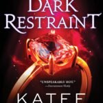 Dark Restraint By Katee Robert