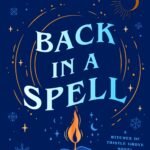 Back in a Spell By Lana Harper