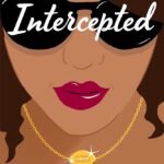 Intercepted By Alexa Martin