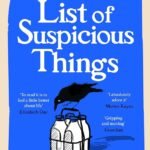 The List of Suspicious Things By Jennie Godfrey