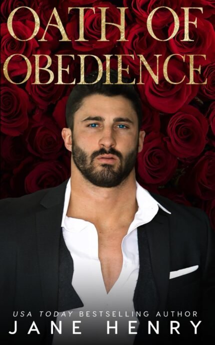 Oath of Obedience  By Jane Henry