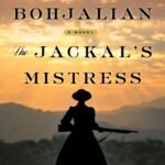 The Jackal's Mistress By Chris Bohjalian