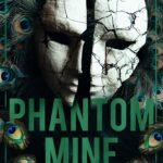 Phantom Mine By  Khai Hara