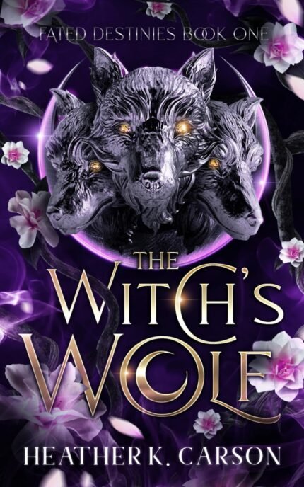 The Witch's Wolf  By Heather K. Carson