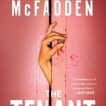 The Tenant By Freida McFadden