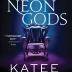 Neon Gods  By Katee Robert