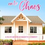 Holding On to Chaos  By Lucy Score