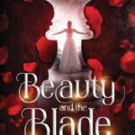 Beauty and the Blade  By S.C. Grayson