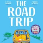 The Road Trip  By Beth O'Leary