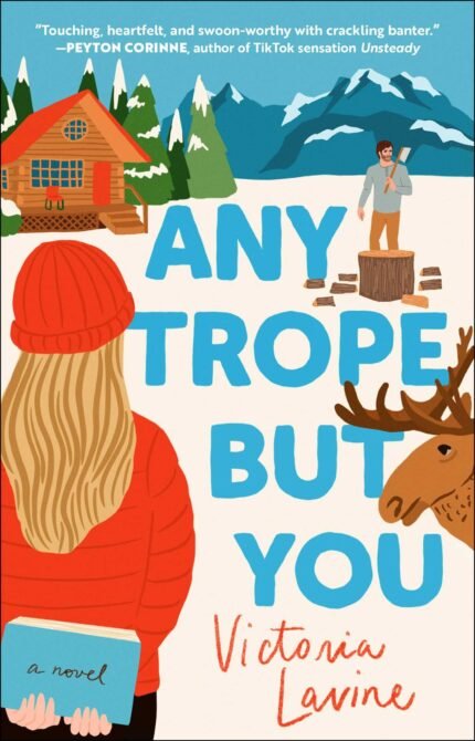 Any Trope but You  By Victoria Lavine