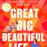 Great Big Beautiful Life By Emily Henry
