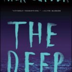 The Deep By Nick Cutter