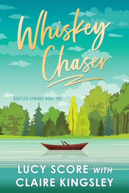 Whiskey Chaser By Lucy Score