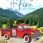 Chasing Her Fire By Claire Kingsley