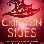 Crimson Skies By Jaymin Eve