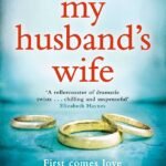 My Husband's Wife  By Jane Corry