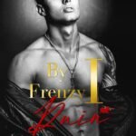By Frenzy I Ruin By Cora Reilly