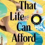 All That Life Can Afford By Emily Everett