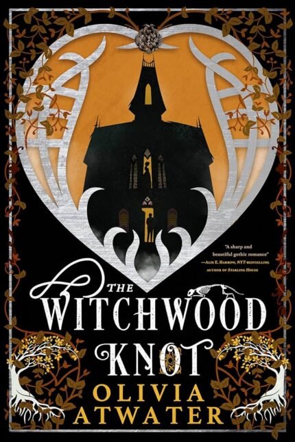 The Witchwood Knot  By Olivia Atwater