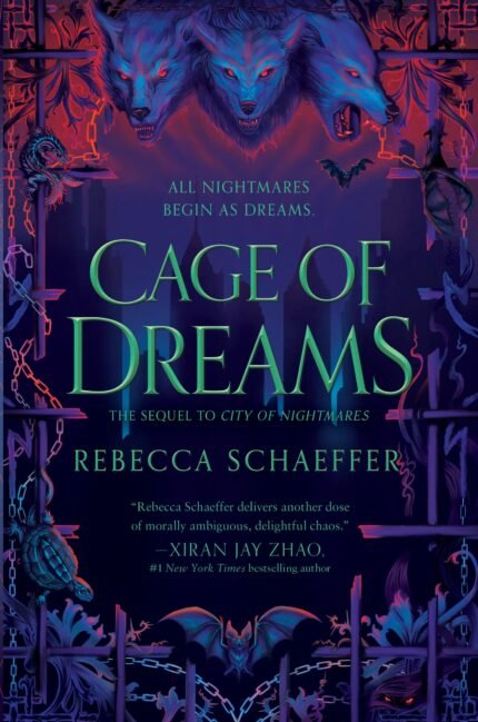 Cage of Dreams By Rebecca Schaeffer