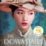 The Downstairs Girl By Stacey Lee