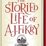 The Storied Life of A.J. Fikry By Gabrielle Zevin