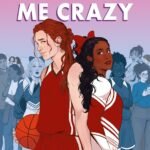She Drives Me Crazy  By Kelly Quindlen