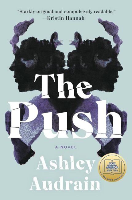 The Push By Ashley Audrain