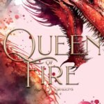 Queen of Fire By D.N. Hoxa