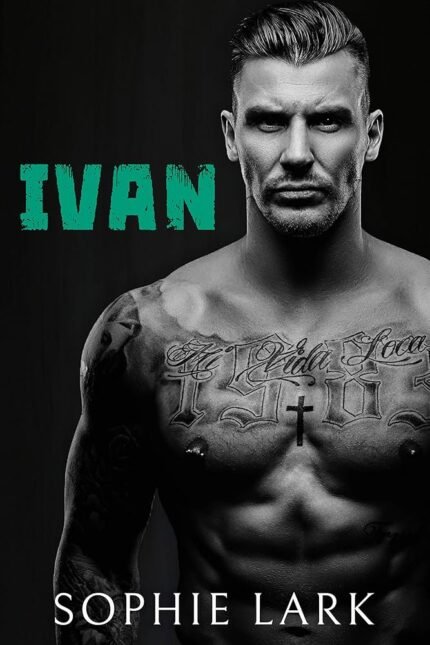 Ivan By Sophie Lark