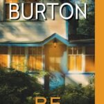 Be Afraid  By Mary Burton