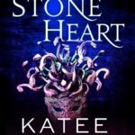 Stone Heart By Katee Robert