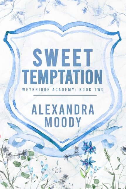 Sweet Temptation By Alexandra Moody