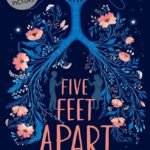 Five Feet Apart By Rachael Lippincott