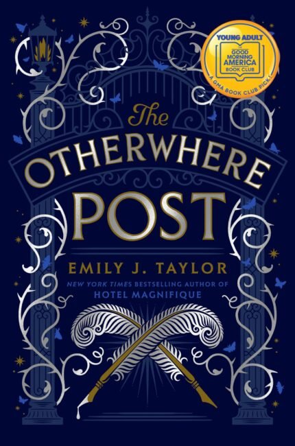 The Otherwhere Post  By Emily J. Taylor