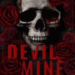 Devil Mine  By Khai Hara