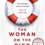 The Woman on the Pier By B.P. Walter