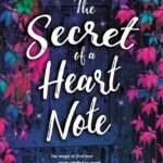 The Secret of a Heart Note By Stacey Lee