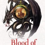 Blood of Tyrants  By Naomi Novik
