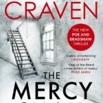 The Mercy Chair  By M.W. Craven