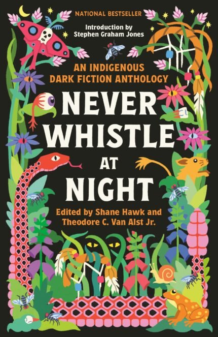 Never Whistle at Night by Shane Hawk