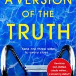 A Version of the Truth  By B.P. Walter